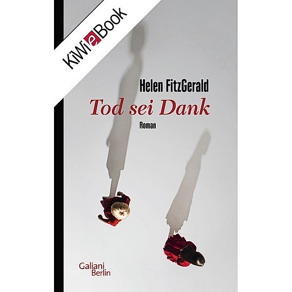 Tod sei Dank, Helen FitzGerald