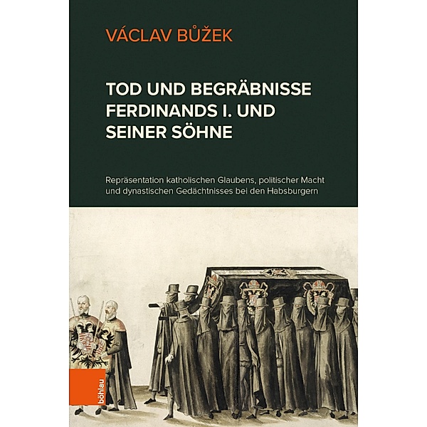 Tod und Begräbnisse Ferdinands I. und seiner Söhne, Václav Buzek
