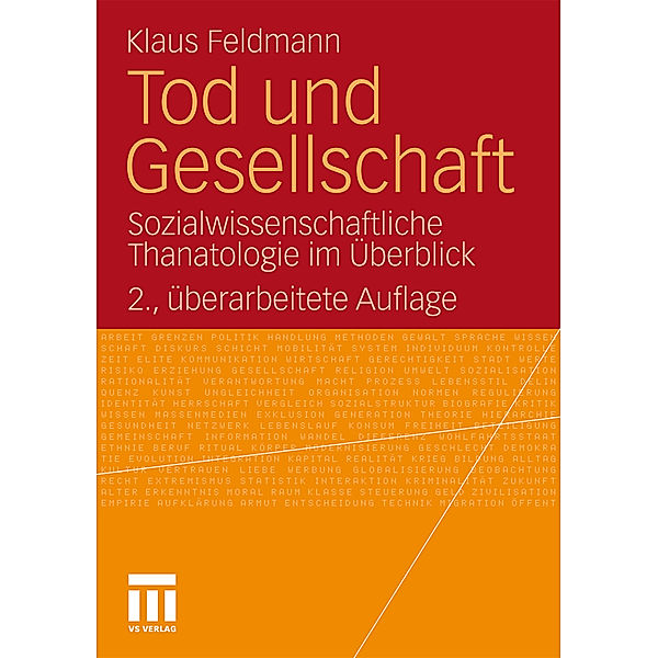 Tod und Gesellschaft, Klaus Feldmann