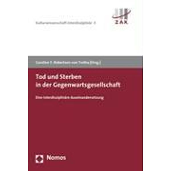 Tod und Sterben in der Gegenwartsgesellschaft, Caroline Y. Robertson-von Trotha