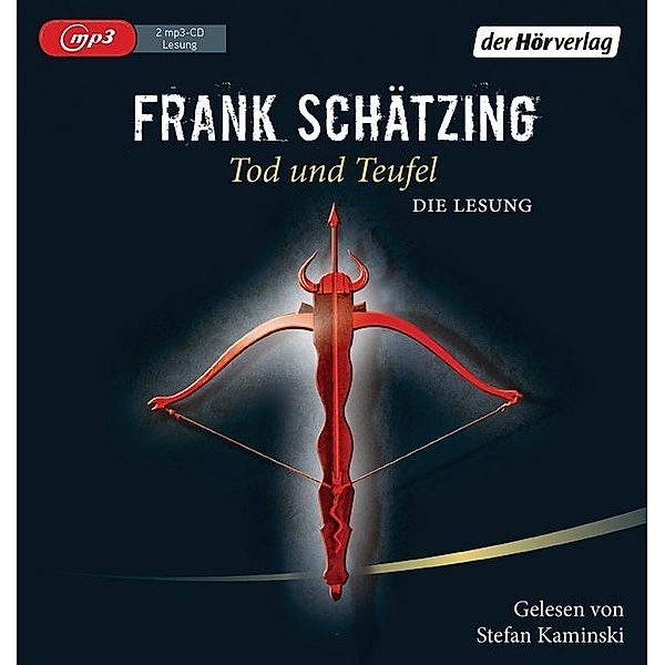 Tod und Teufel,2 Audio-CD, 2 MP3, Frank Schätzing
