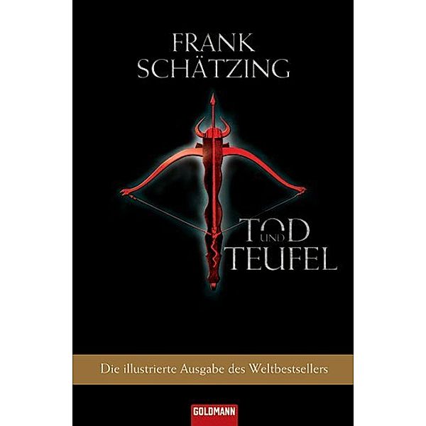 Tod und Teufel, illustrierte Ausgabe, Frank Schätzing