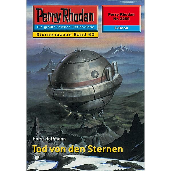 Tod von den Sternen (Heftroman) / Perry Rhodan-Zyklus Der Sternenozean Bd.2259, Horst Hoffmann