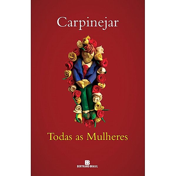 Todas as mulheres, Fabrício Carpinejar