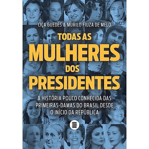 Todas as mulheres dos presidentes, Ciça Guedes, Murilo Fiuza de Melo