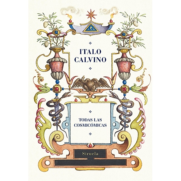 Todas las cosmicómicas / Biblioteca Italo Calvino Bd.18, Italo Calvino