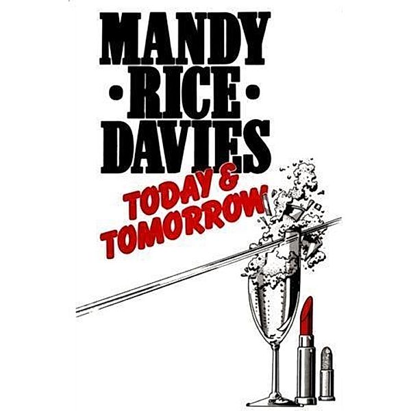 Today and Tomorrow, Mandy Rice-Davies