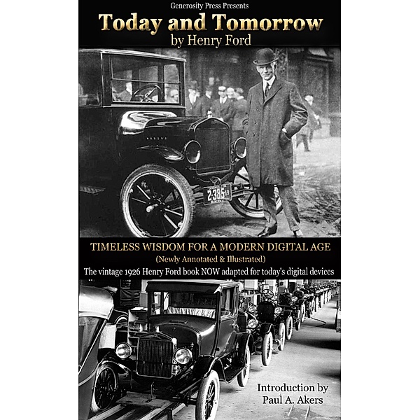 Today and Tomorrow, Henry Ford