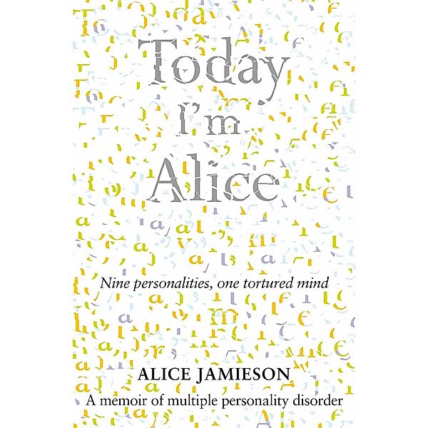 Today I'm Alice, Alice Jamieson