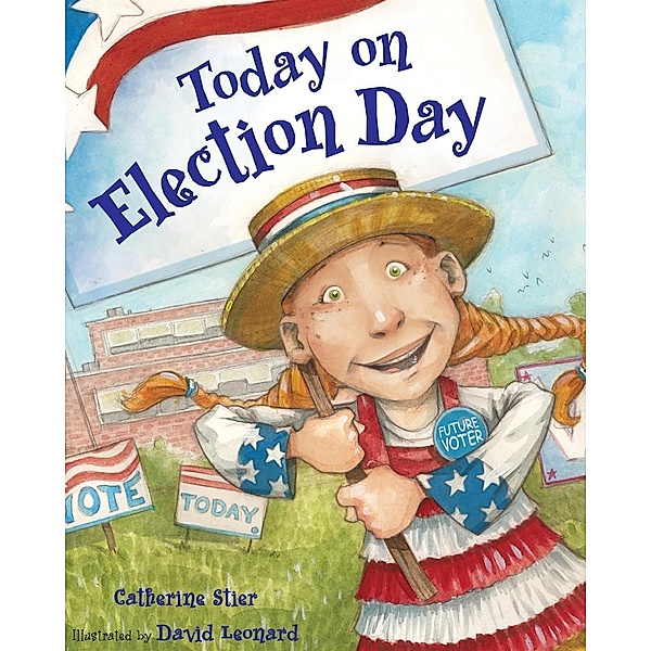 Today on Election Day, Catherine Stier