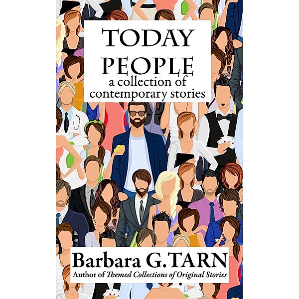 Today People, Barbara G. Tarn