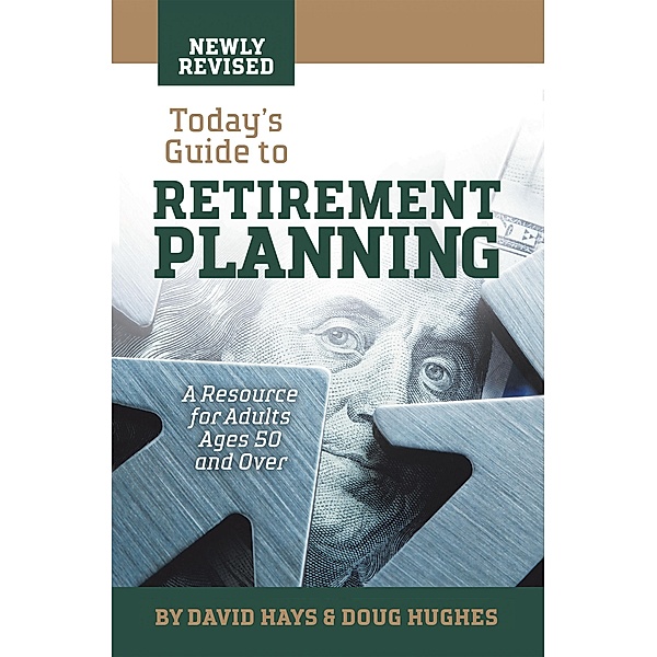 Today's Guide to Retirement Planning, David Hays, Doug Hughes