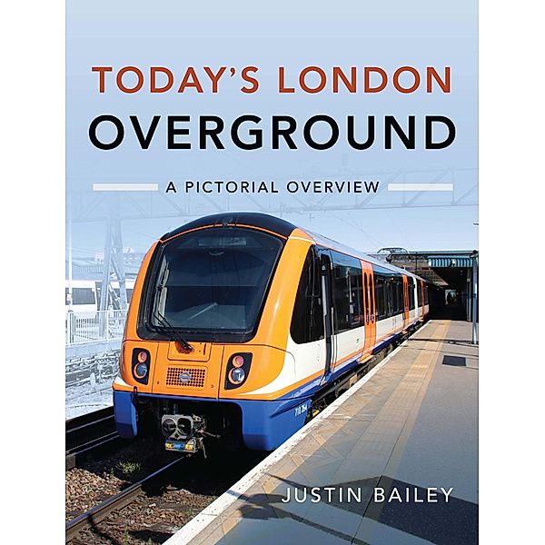 Today's London Overground, Bailey Justin Bailey