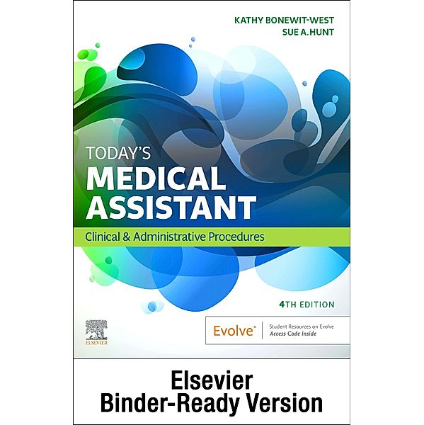 Today's Medical Assistant - E-Book, Kathy Bonewit-West, Sue Hunt