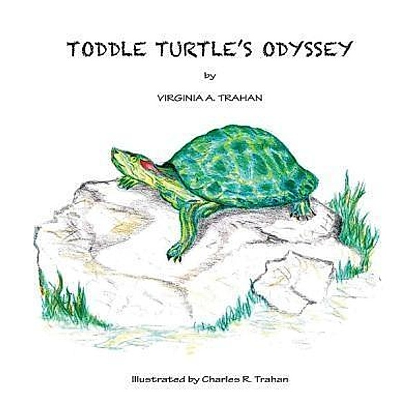 Toddle Turtle's Odyssey, Virginia Trahan