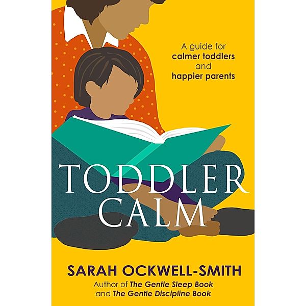 ToddlerCalm, Sarah Ockwell-Smith
