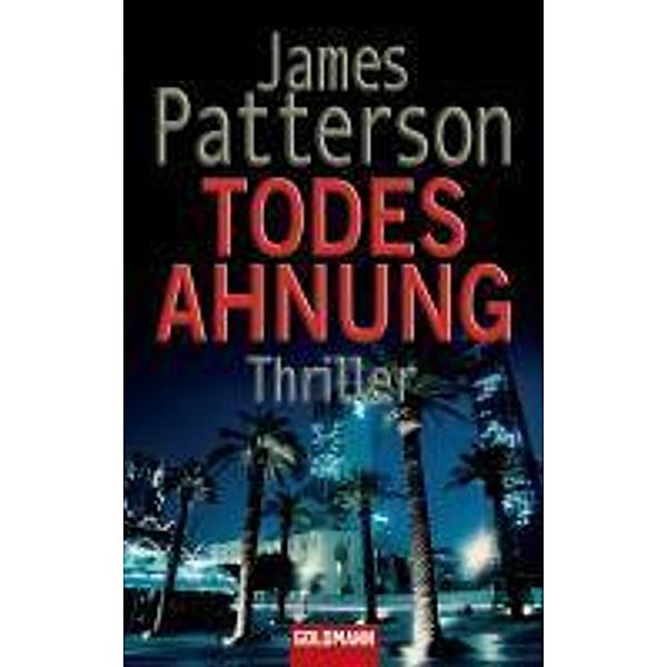 Todesahnung, James Patterson