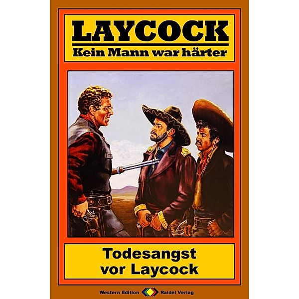 Todesangst vor Laycock / Laycock Western Bd.154, Matt Brown