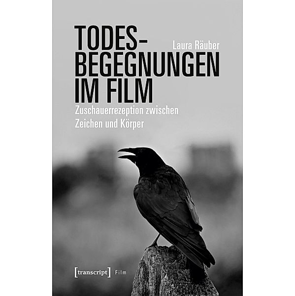 Todesbegegnungen im Film / Film, Laura Räuber