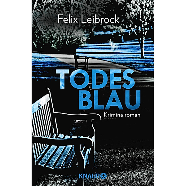 Todesblau / Sascha Woltmann Bd.1, Felix Leibrock