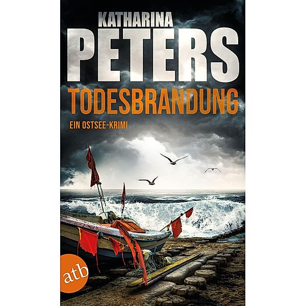 Todesbrandung / Emma Klar Bd.7, Katharina Peters