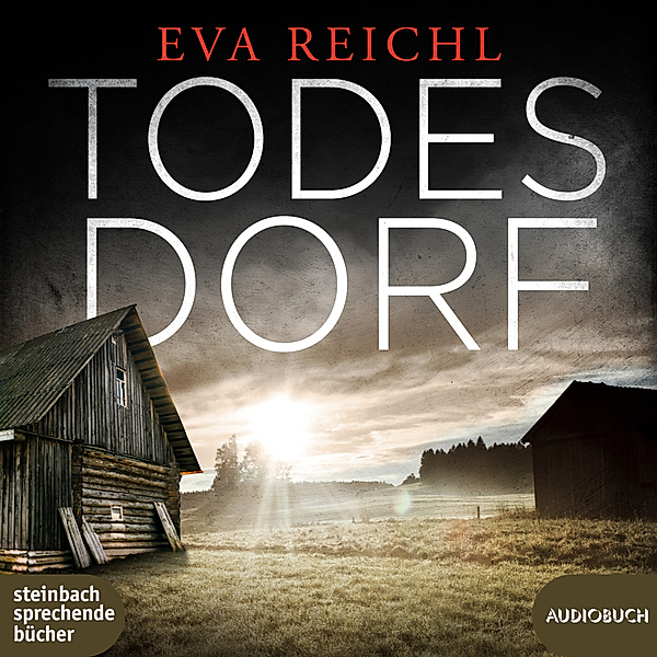 Todesdorf,2 Audio-CD, MP3, Eva Reichl