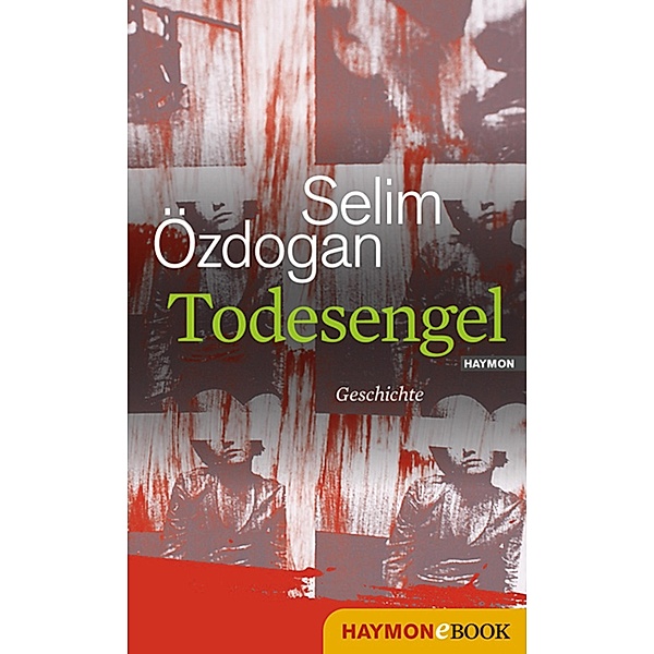 Todesengel, Selim Özdogan