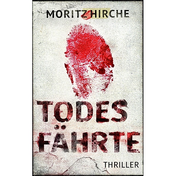 Todesfährte, Moritz Hirche