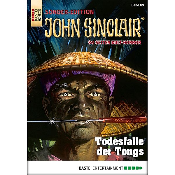 Todesfalle der Tongs / John Sinclair Sonder-Edition Bd.63, Jason Dark