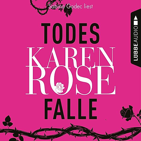 Todesfalle - Die Baltimore-Reihe, Teil 5, Karen Rose