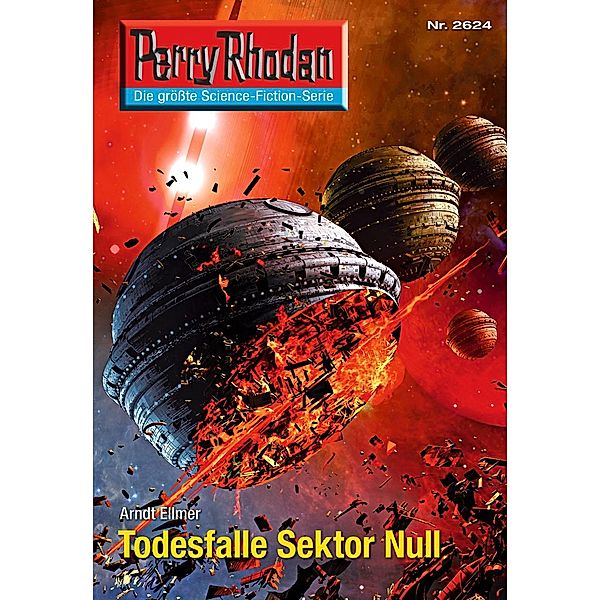 Todesfalle Sektor Null (Heftroman) / Perry Rhodan-Zyklus Neuroversum Bd.2624, Arndt Ellmer