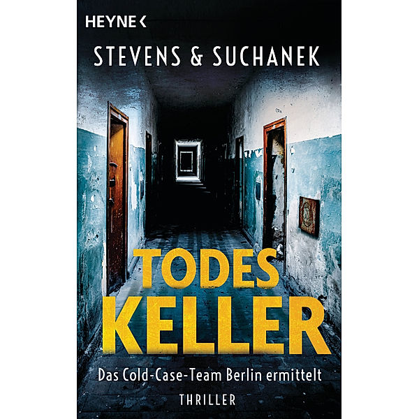 Todeskeller. Das Cold-Case-Team Berlin ermittelt, Nica Stevens, Andreas Suchanek