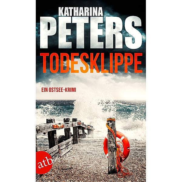 Todesklippe / Emma Klar Bd.4, Katharina Peters