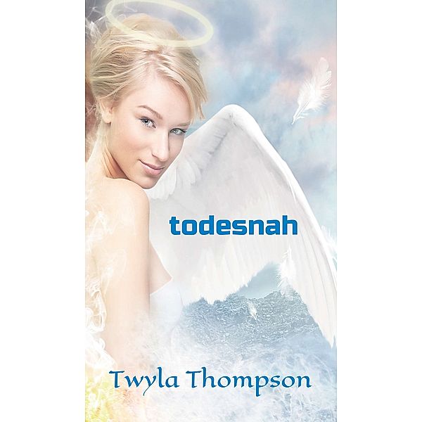 todesnah, Twyla Thompson