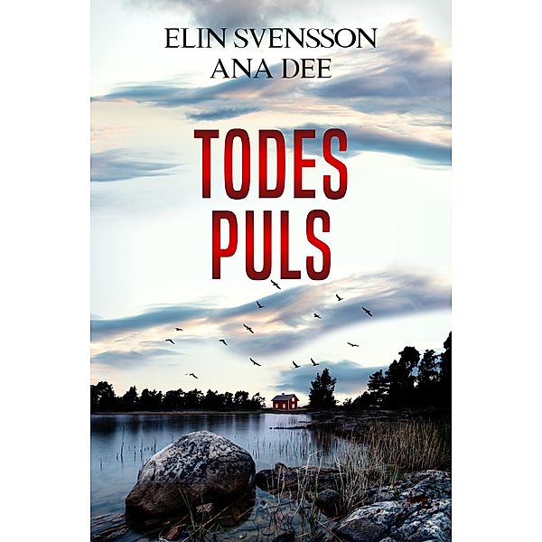 Todespuls / Linda Sventon Bd.4, Ana Dee