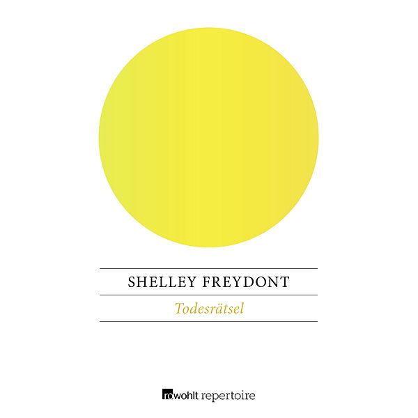 Todesrätsel, Shelley Freydont