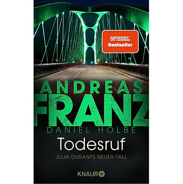 Todesruf / Julia Durant Bd.22, Andreas Franz, Daniel Holbe