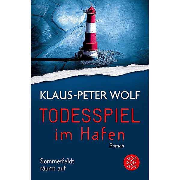 Todesspiel im Hafen / Dr. Sommerfeldt Bd.3, Klaus-Peter Wolf