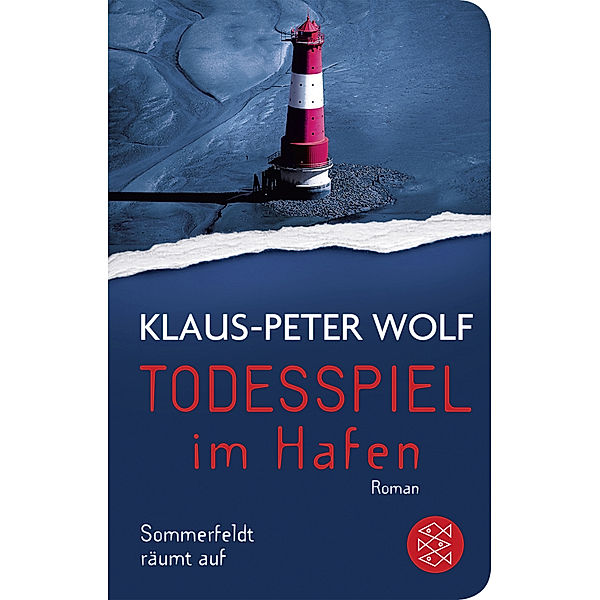 Todesspiel im Hafen / Dr. Sommerfeldt Bd.3, Klaus-Peter Wolf
