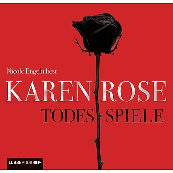 Todesspiele, Karen Rose