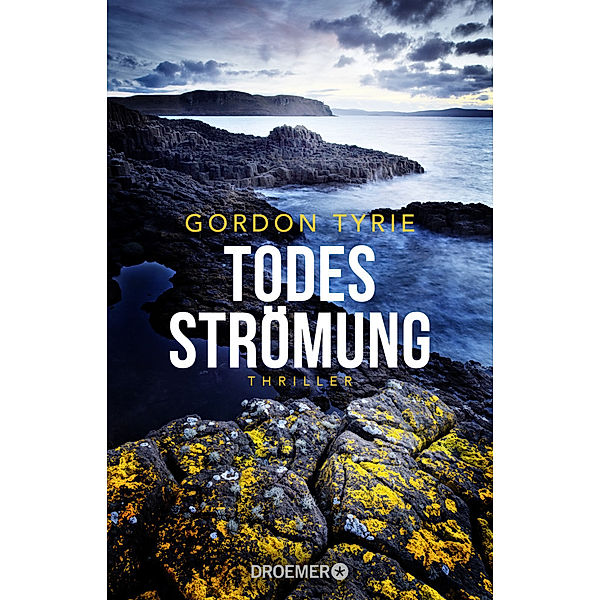 Todesströmung / Hebriden Krimi Bd.1, Gordon Tyrie