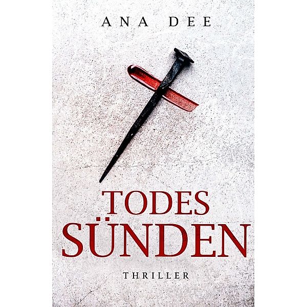 Todessünden, Ana Dee