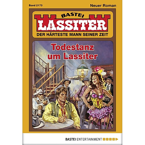 Todestanz um Lassiter / Lassiter Bd.2173, Jack Slade