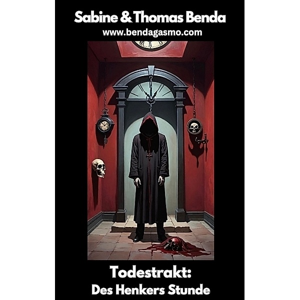 Todestrakt: Des Henkers Stunde, Sabine und Thomas Benda