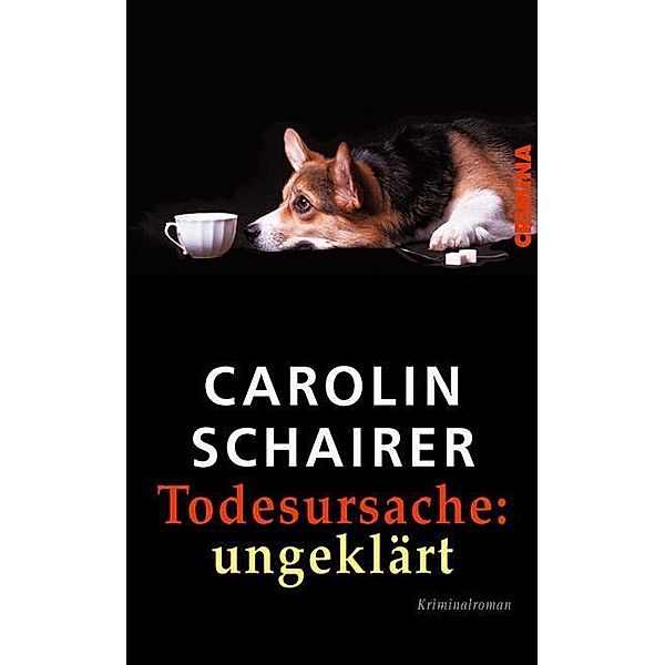 Todesursache: ungeklärt, Carolin Schairer