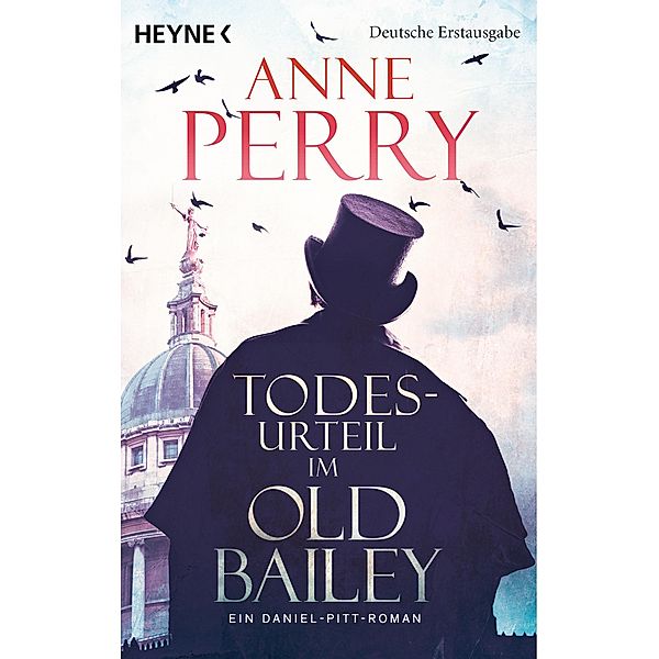 Todesurteil im Old Bailey / Daniel Pitt Bd.1, Anne Perry