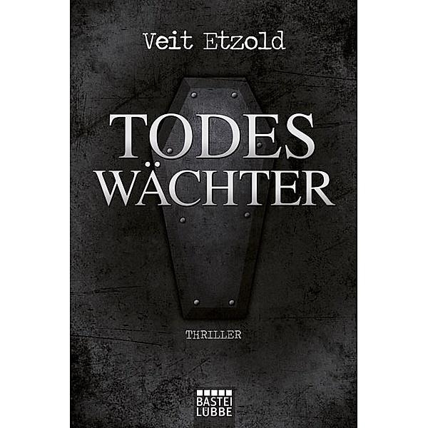 Todeswächter / Clara Vidalis Bd.3, Veit Etzold