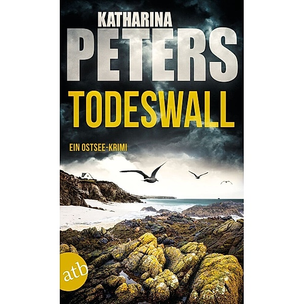 Todeswall / Emma Klar Bd.5, Katharina Peters