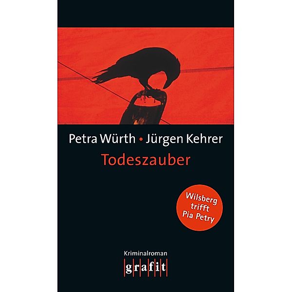 Todeszauber / Wilsberg Bd.18, Jürgen Kehrer, Petra Würth