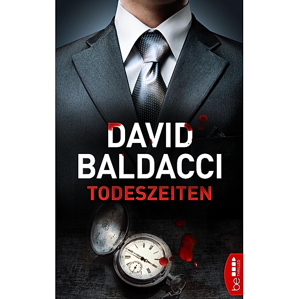 Todeszeiten, David Baldacci